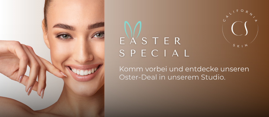 Aktion Ostern, California Skin, Ihre Experten für Faltenbehandlungen in Wiesbaden